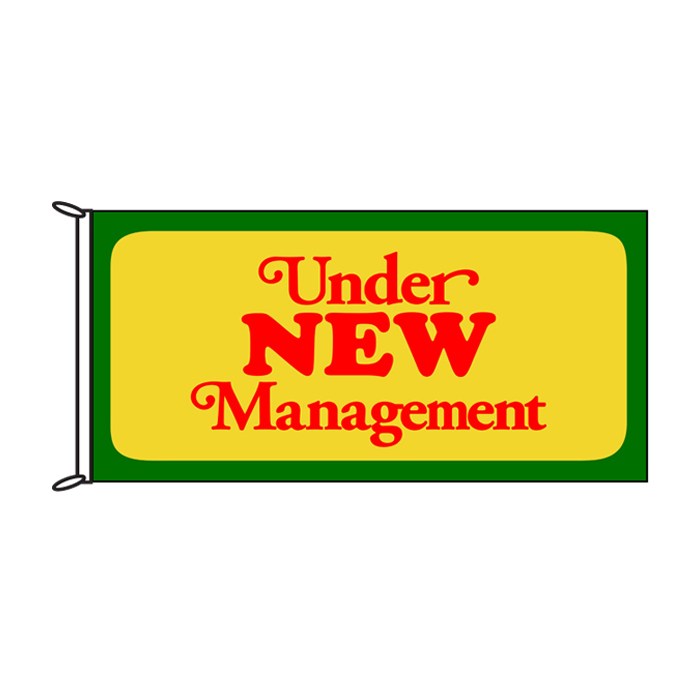 Under New Management Flag 1800mm x 900mm (Knitted)