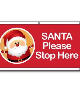Santa Please Stop Here Eyelet Flag