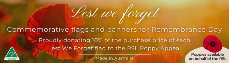 Field of red poppies at dawn with the words “Lest We Forget” promoting Flagworld’s Remembrance Day commemorative flags supporting the RSL Poppy Appeal